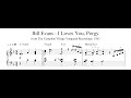 Bill Evans - I Loves You, Porgy (Trio Version) - Piano Transcription