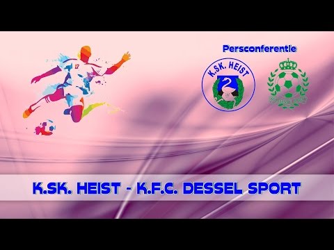 KSK TV ... K.SK. Heist - K.F.C. Dessel Sport - Persconferentie