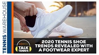 2020 Tennis Shoe Trends Revealed