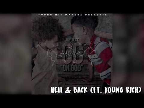Hell & Back (Ft. YoungRich) Prod. By JayGPBangz