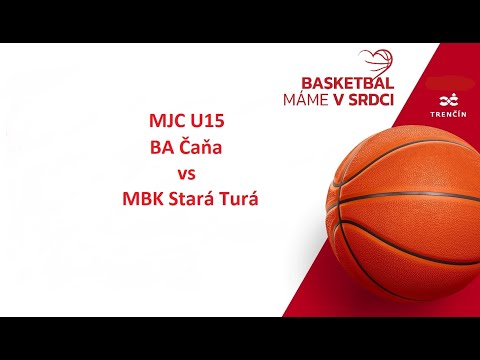 MJC - BA Čaňa - MBK Stará Turá