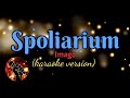 SPOLIARIUM - IMAGO (karaoke version)