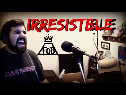 Irresistible (Fall Out Boy) - Caleb Hyles - Vocal Cover video thumbnail