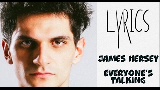 James Hersey - Everyone's Talking LYRICS