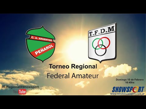 TORNEO REGIONAL AMATEUR 2019 | Argentino Peñarol vs Tiro Federal (M) | #ElRegionalxShowsport
