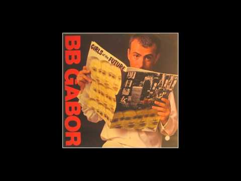 BB Gabor - Outsider - Girls of the Future - 1981