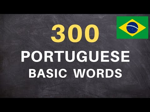 Portuguese Vocabulary :300 Words Every Portuguese Beginner Must Know  | Learn Portuguese Fast