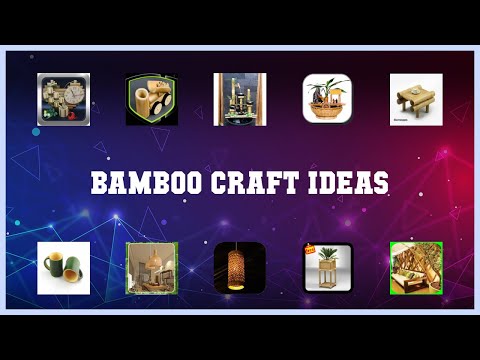 Best 10 Bamboo Craft Ideas Android Apps