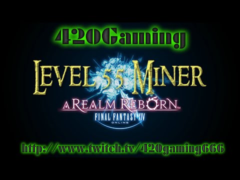 Final Fantasy XIV A Realm Reborn, Level 55 Miner