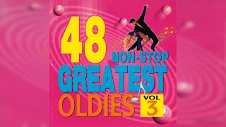 Download lagu 48 Greatest Oldies Vol. 3 - Non-stop Dance Music (3/3) - [Johan Untung & Dianne Karran] mp3