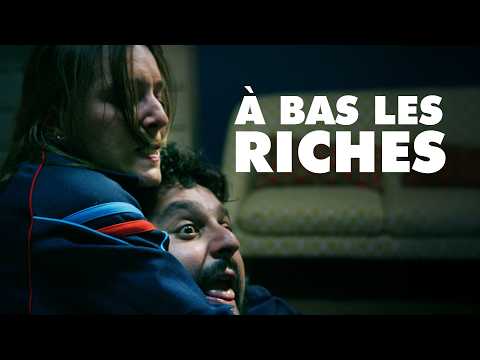 A BAS LES RICHES [Court-métrage - Comédie]