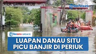 Luapan Air Danau Situ Picu Banjir di Periuk Tangerang, Evakuasi Dilakukan & 6.842 Warga Mengungsi