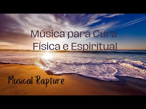 Musical Rapture - A Healing Gift for Humanity - Música Celestial de Cura