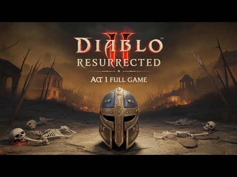 Diablo 2 Resurrected Act 1 Full Game, Longplay, Playthrough, Walkthrough ,,Paladin'' *Gameplay