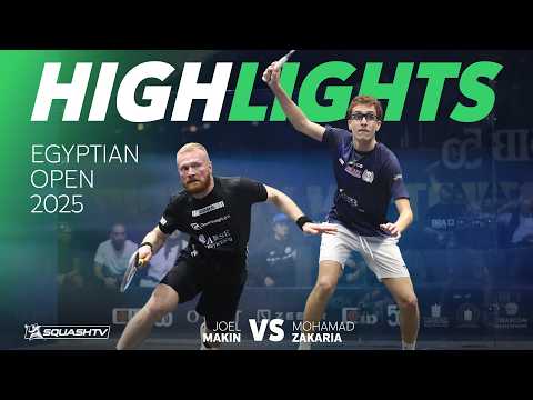🏴󠁧󠁢󠁷󠁬󠁳󠁿 Makin v Zakaria 🇪🇬 | Egyptian Open 2025 | ROUND 3 HIGHLIGHTS