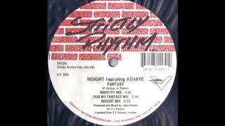 Insight Featuring Ashaye - Fantasy (Dub My Fantasy Mix)