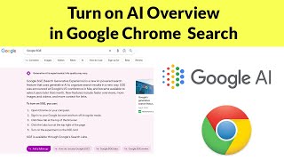 How to Enable AI Overview in Google Chrome Search?