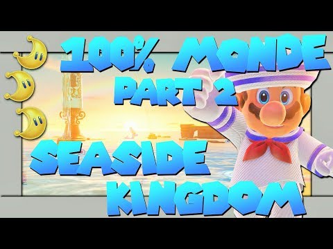 Super Mario Odyssey ► Seaside Kingdom🌛 Monde/Moons 49 - 71 (100% Power-Monde)