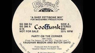 Vaughan Mason & Butch Dayo ‎- Party On The Corner (12