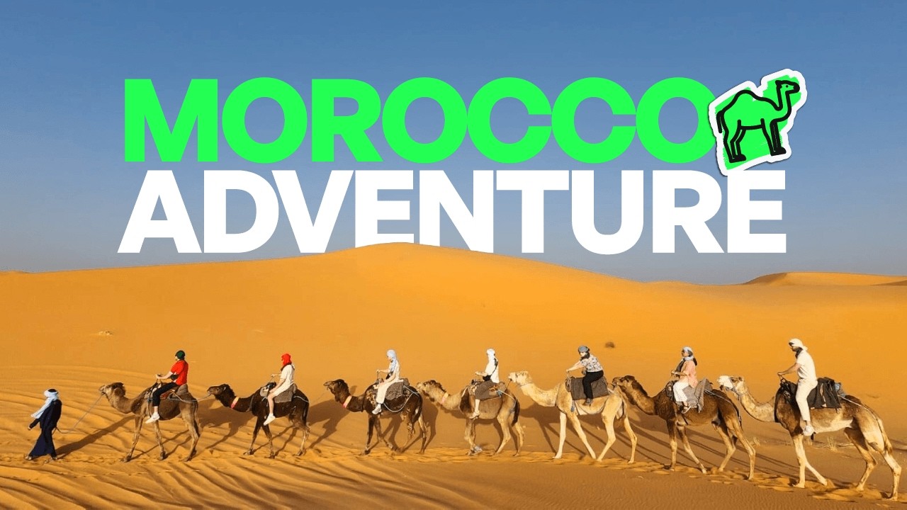 Morocco Adventure Video