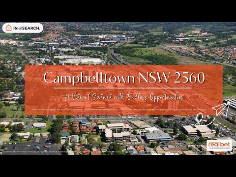 Suburb Profile: Campbelltown NSW - A Vibrant Suburb with Endless Opportunities