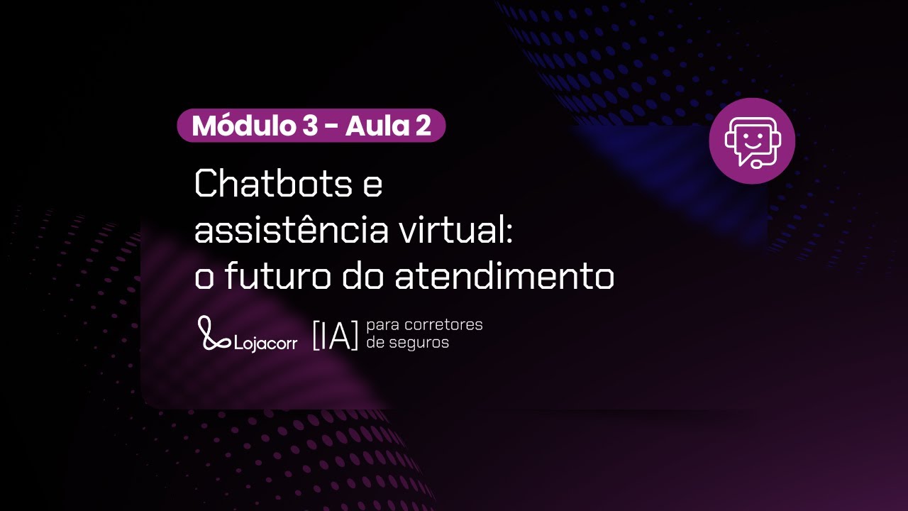 Aula 2 - Customização e atendimento ao cliente | Aula 02