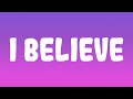 R Kelly I Believe