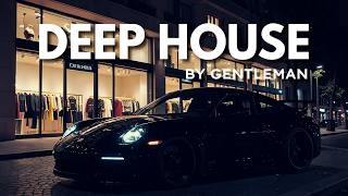 DEEP & ELEGANT | Midnight Essence ' Deep House Mix by Gentleman [Vol.1]
