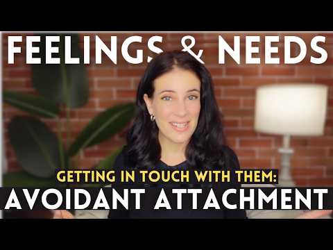 How To Figure Out Your Feelings & Relational Needs As An Avoidant