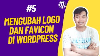 Download lagu Cara Mengubah Logo dan Favicon di WordPress - Tutorial WordPress Pemula mp3 Download lagu Cara Mengubah Logo dan Favicon di WordPress - Tutorial WordPress Pemula mp3