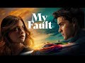 My Fault 2023 Movie Nicole Wallace Gabriel Guevara Fran Berenguer React And Reviews