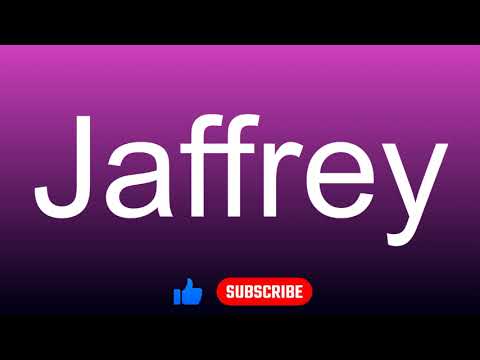 How to correctly pronounce - Jaffrey