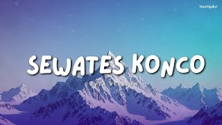 Download lagu Sewates Konco - LAVORA Ft Destya Eka | Cover mp3