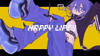 HAPPY LIFE!! / 呆 feat. Eye