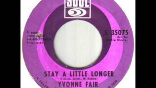 Yvonne Fair Stay A Little Longer
