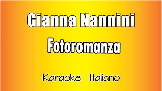 Gianna Nannini - Fotoromanza (versione Karaoke Academy Italia)