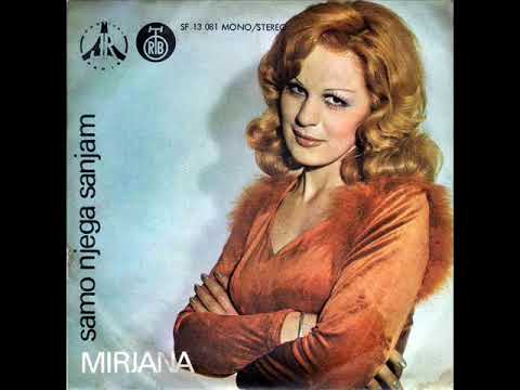 Mirjana Bajraktarevic Samo njega sanjam 1975