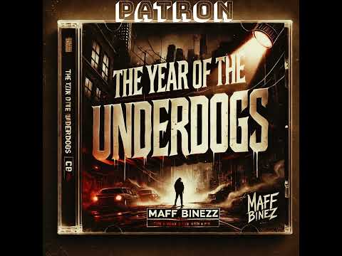 Maff Bizness -Patron ft DintleOnthetrack (produced by TriggerMayne X Dj Zorba)