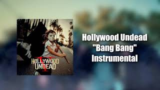 Hollywood Undead - Bang Bang Instrumental (Studio Quality)