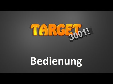 Bedienung von TARGET 3001!