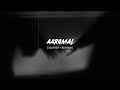 AAROMAL || SLOWED REVERB || SHIBLXLOFI || cover song