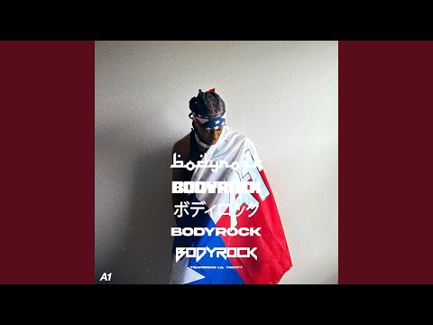 BodyRock (feat. Lil Yachty)