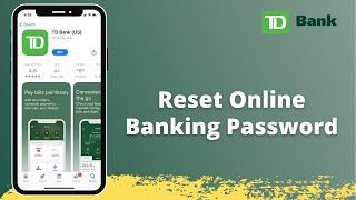 Reset TD Bank Online Password | TD Bank Online Login Password | Mobile Banking | www.td.com 2021