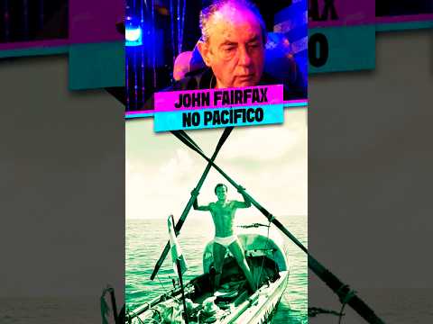 O INGLÊS QUE ATRAVESSOU O PACÍFICO BRIGADO
