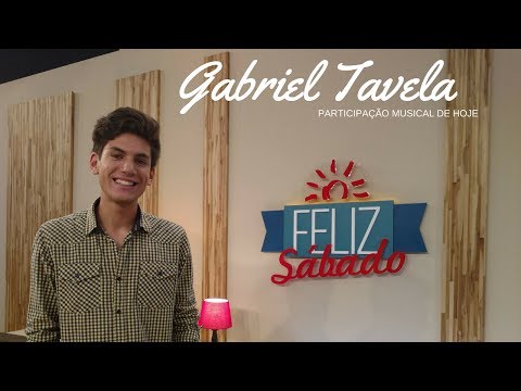 Gabriel Tavela "Sou Teu" no Feliz Sábado