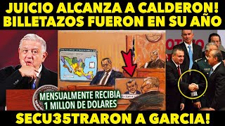 JUICIO ALCANZO A CALDERON ¡YA HABLAN SOBRE SU SEXENIO! LEVANTARON A GARCIA LUNA Y LO REGRESARON