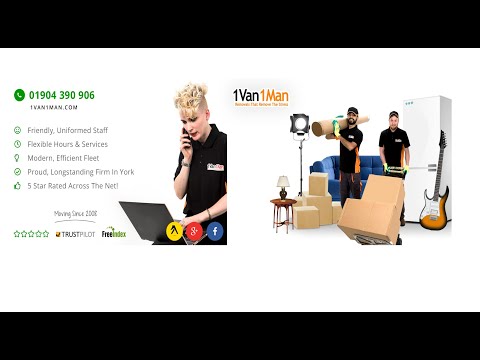 1 Van 1 Man Removals York | for Student, Business & Home Moves.