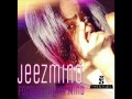 Jeezmino -Forever In My Mind 