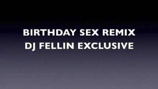 (JEREMIH) BIRTHDAY SEX REMIX   DJ FELLIN  EXCLUSIVE (SHADYVILLE DJ'S)
