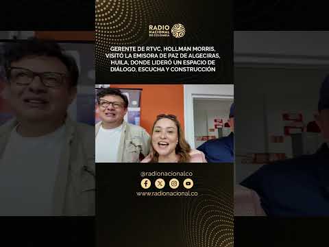 Gerente de RTVC, Hollman Morris, visitó la Emisora de Paz de Algeciras, Huila
